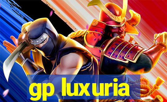 gp luxuria